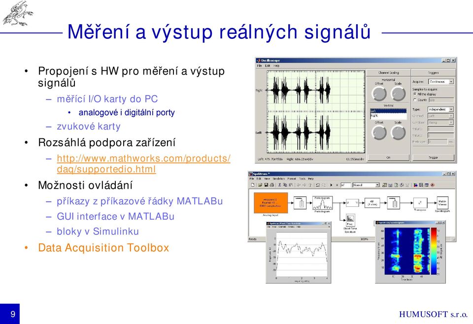 http://www.mathworks.com/products/ daq/supportedio.