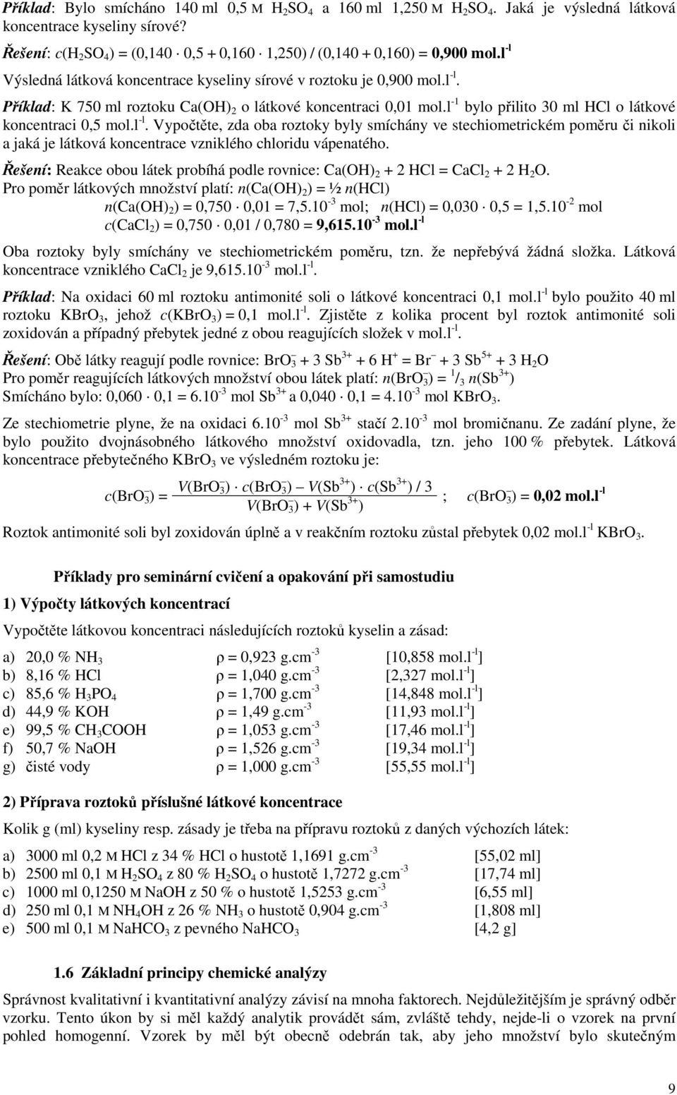 l -1 bylo přilito 30 ml HCl o látkové koncentraci 0,5 mol.l -l.