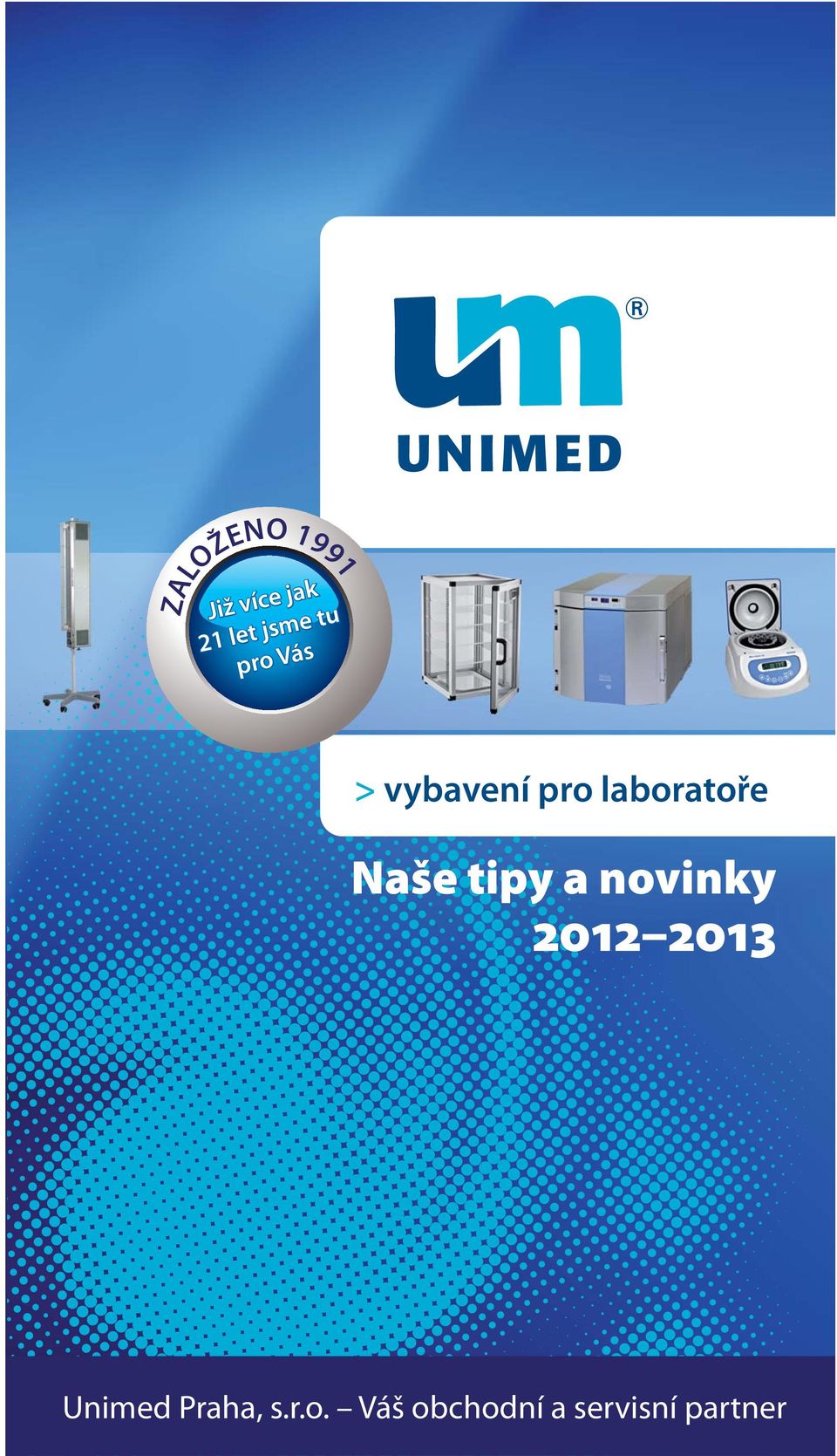 Naše tipy a novinky 2012 2013 Unimed