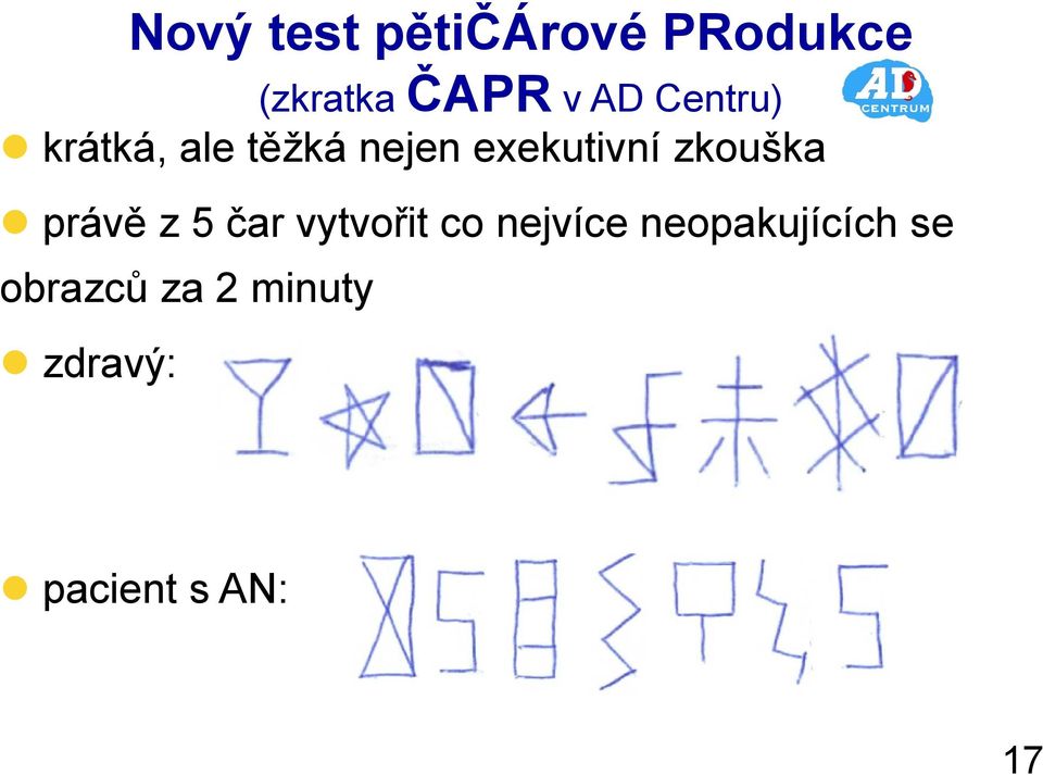 zkouška právě z 5 čar vytvořit co nejvíce