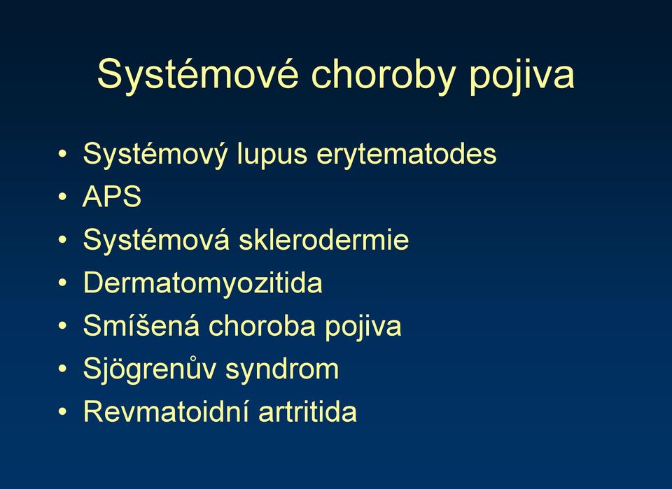 sklerodermie Dermatomyozitida Smíšená