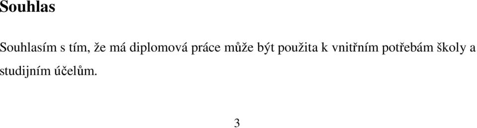 použita k vnitřním potřebám