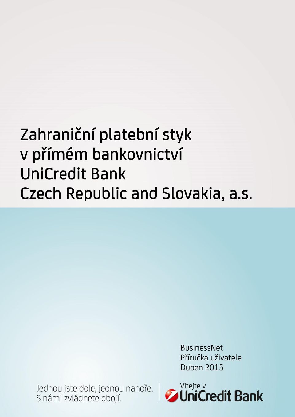 Republic and Slovakia, a.s.