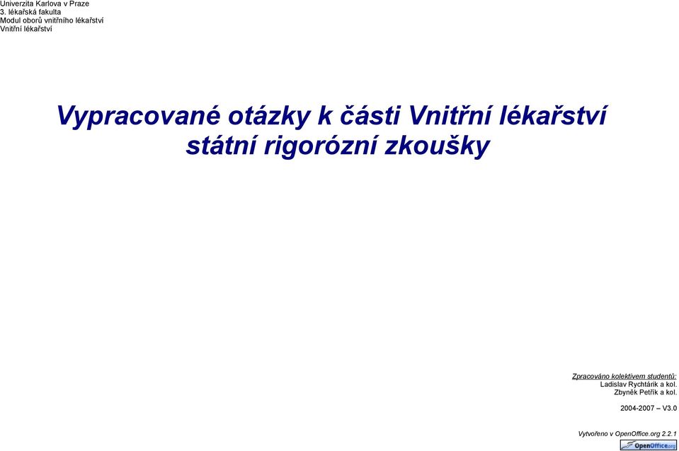 Vypracované otázky k části Vnitřní lékařství státní rigorózní zkoušky