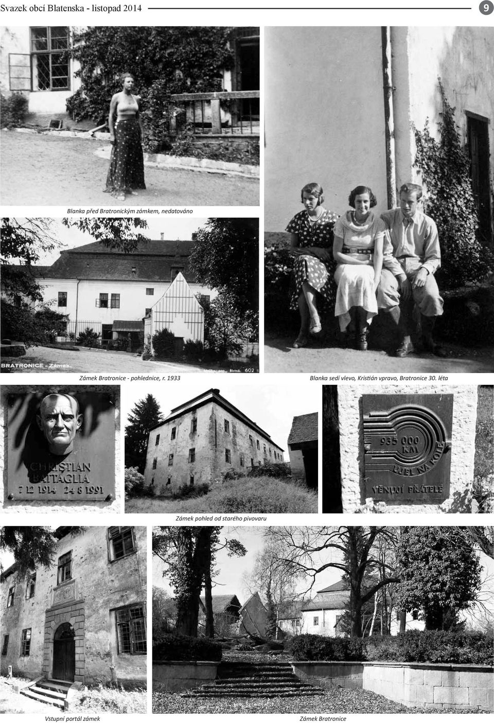 r. 1933 Blanka sedí vlevo, Kristián vpravo, Bratronice 30.