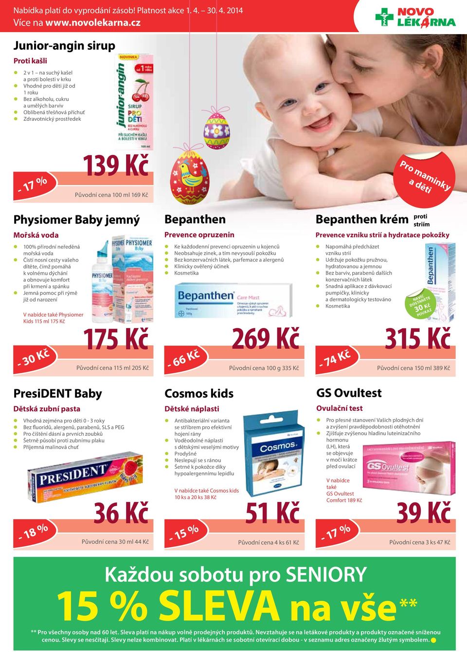2014 Junior-angin sirup Proti kašli z 2 v 1 na suchý kašel a proti bolesti v krku z Vhodné pro děti již od 1 roku z Bez alkoholu, cukru a umělých barviv z Oblíbená třešňová příchuť z Zdravotnický