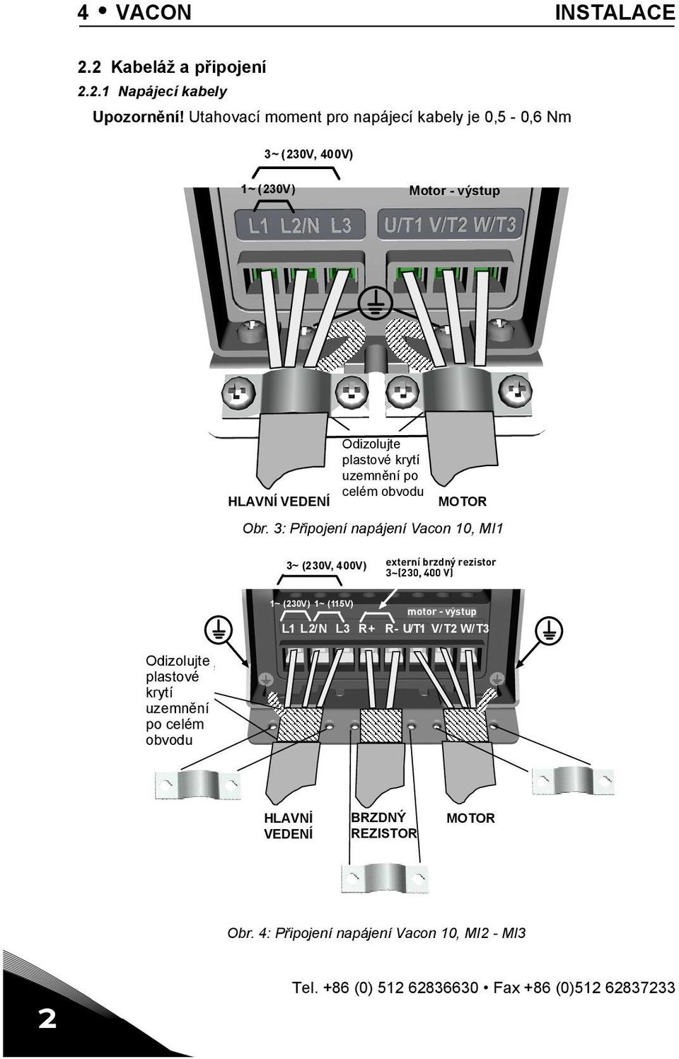 earthing obvodu HLAVNÍ MAINS VEDENÍ MOTOR Obr.