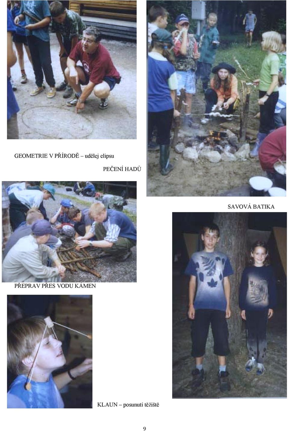 BATIKA PŘEPRAV PŘES VODU