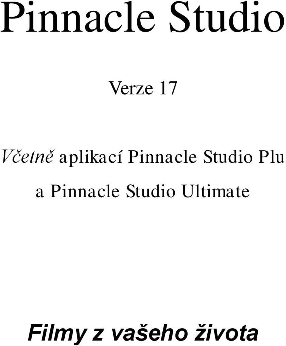 Studio Plu a Pinnacle