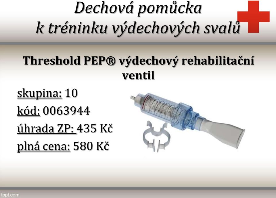 výdechový rehabilitační ventil