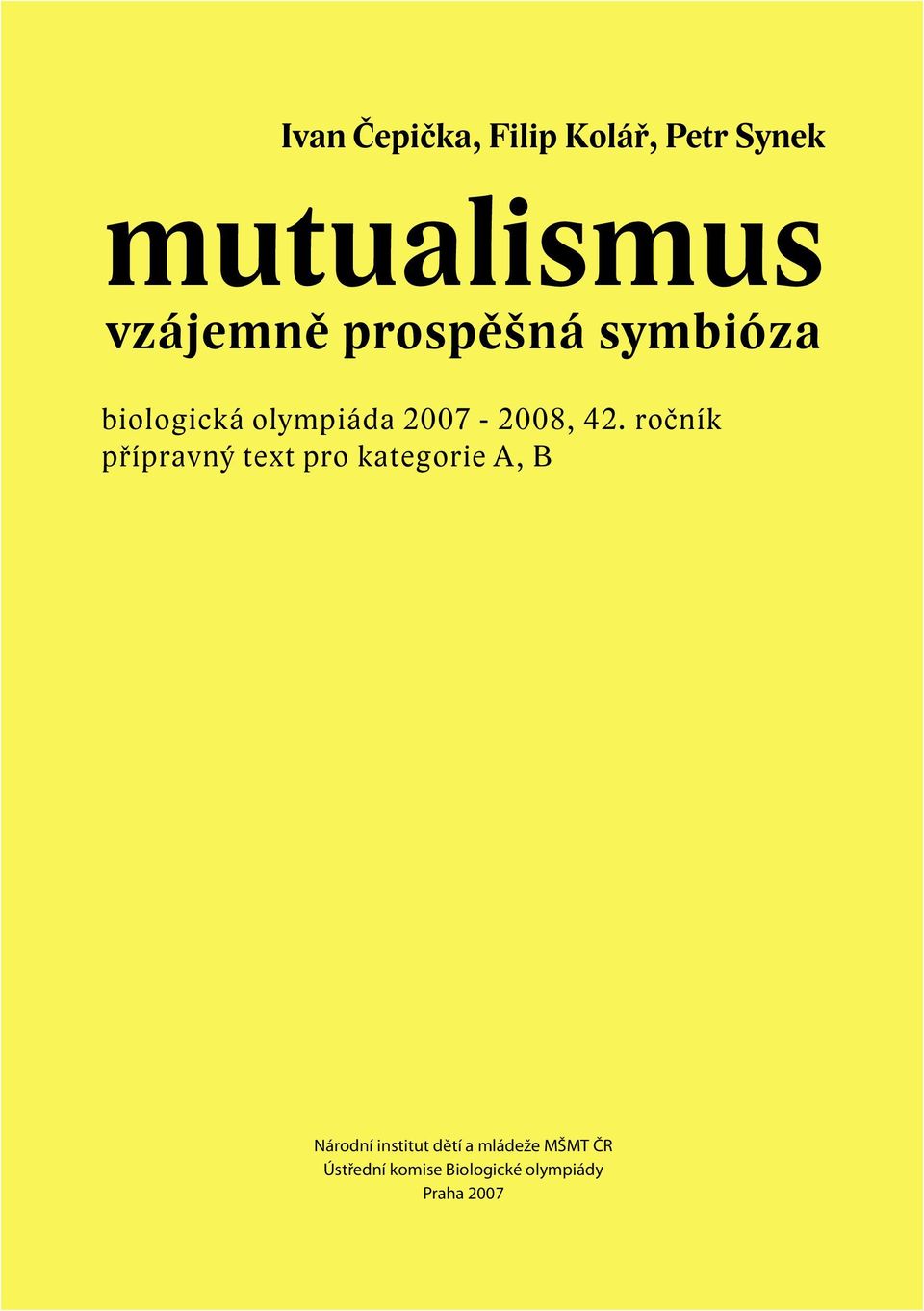 ročník přípravný text pro kategorie A, B Národní institut