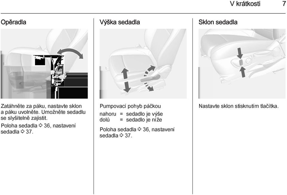 Poloha sedadla 3 36, nastavení sedadla 3 37.