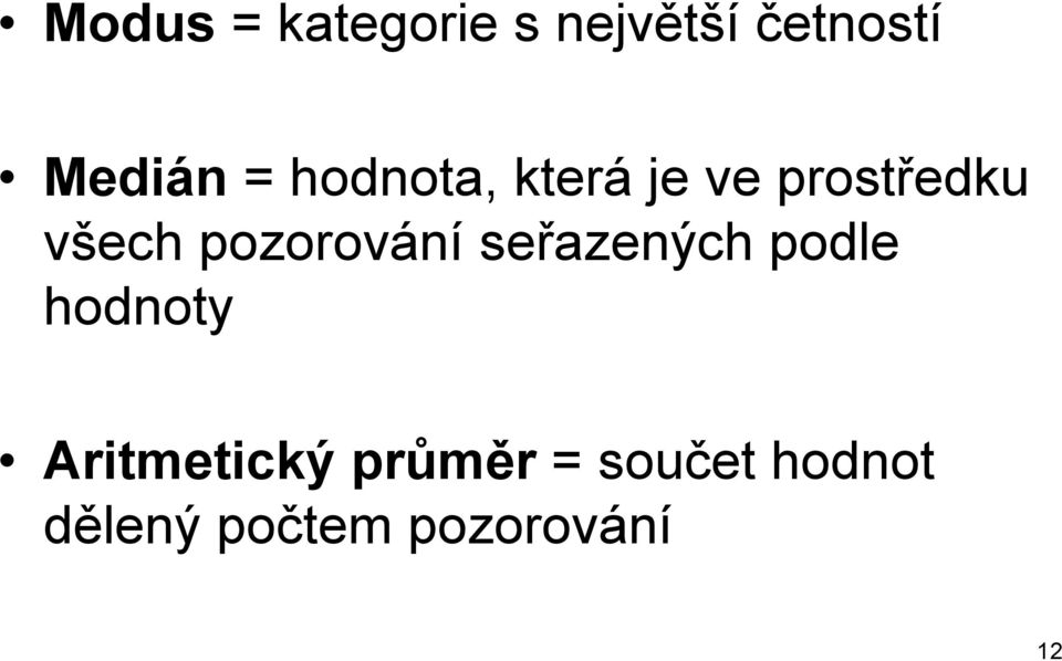 pozorování seřazených podle hodnoty