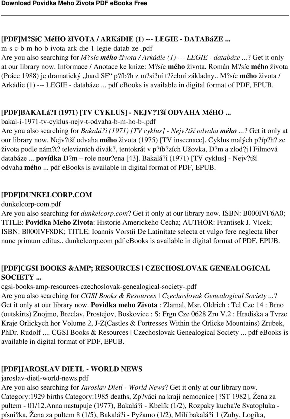 .. pdf ebooks is available in digital format of PDF, EPUB. [PDF]BAKALá?I (1971) [TV CYKLUS] - NEJV?Tší ODVAHA MéHO... bakal-i-1971-tv-cyklus-nejv-t-odvaha-b-m-ho-b-.