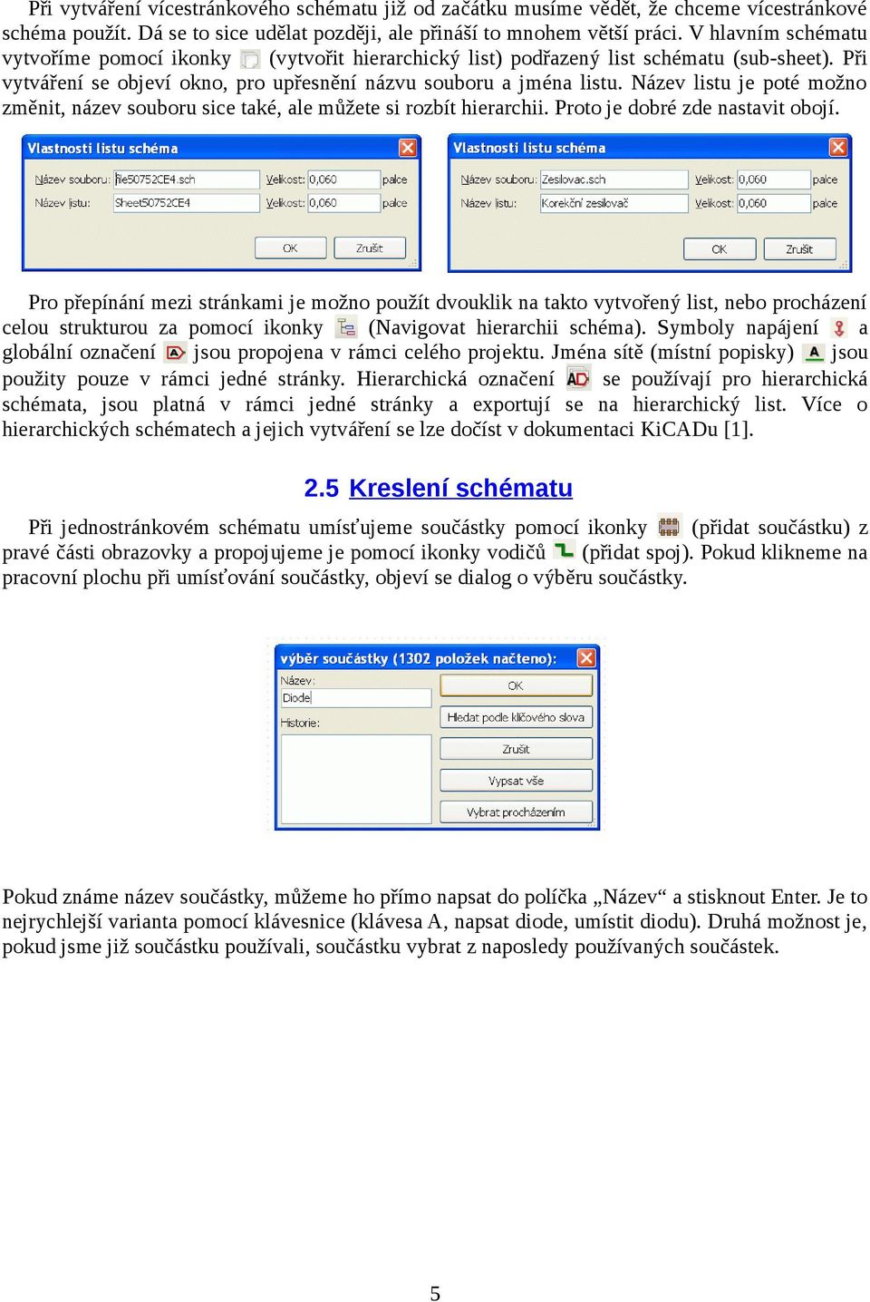 Název listu je poté možno změnit, název souboru sice také, ale můžete si rozbít hierarchii. Proto je dobré zde nastavit obojí.