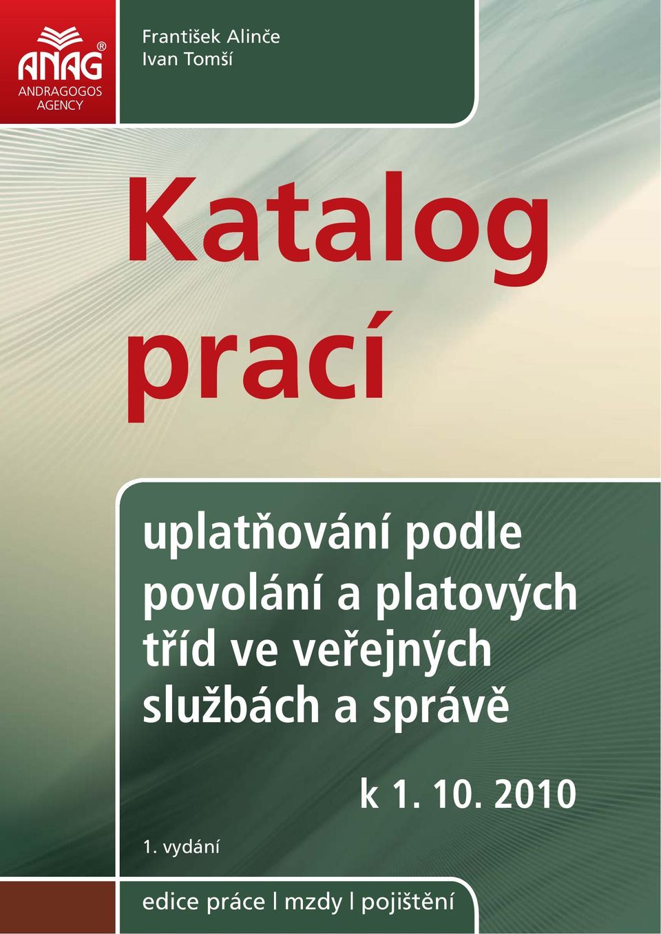 tříd ve veřejných službách a správě 1.