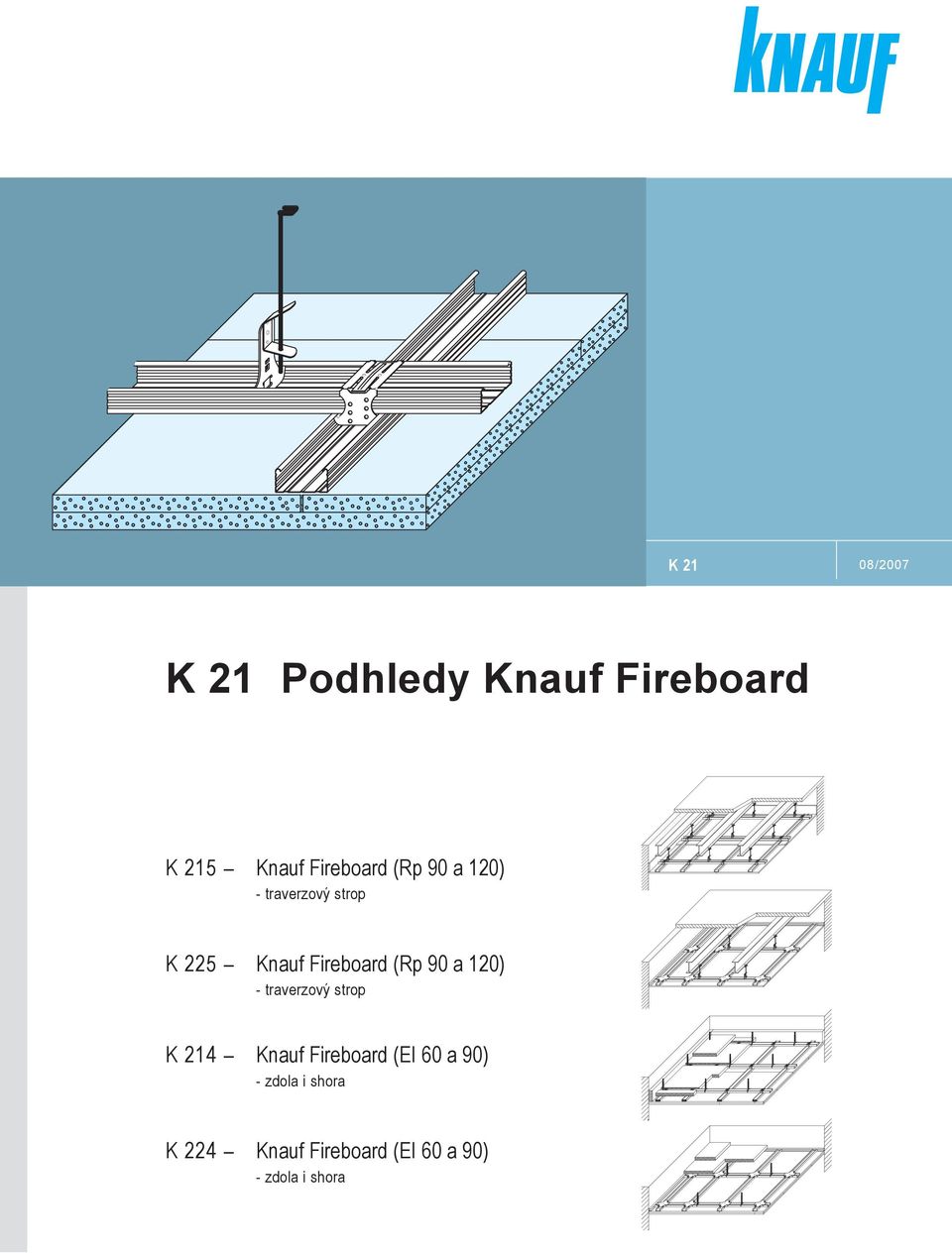 - traverzový strop K 214 - Knauf (EI 60 a ) -