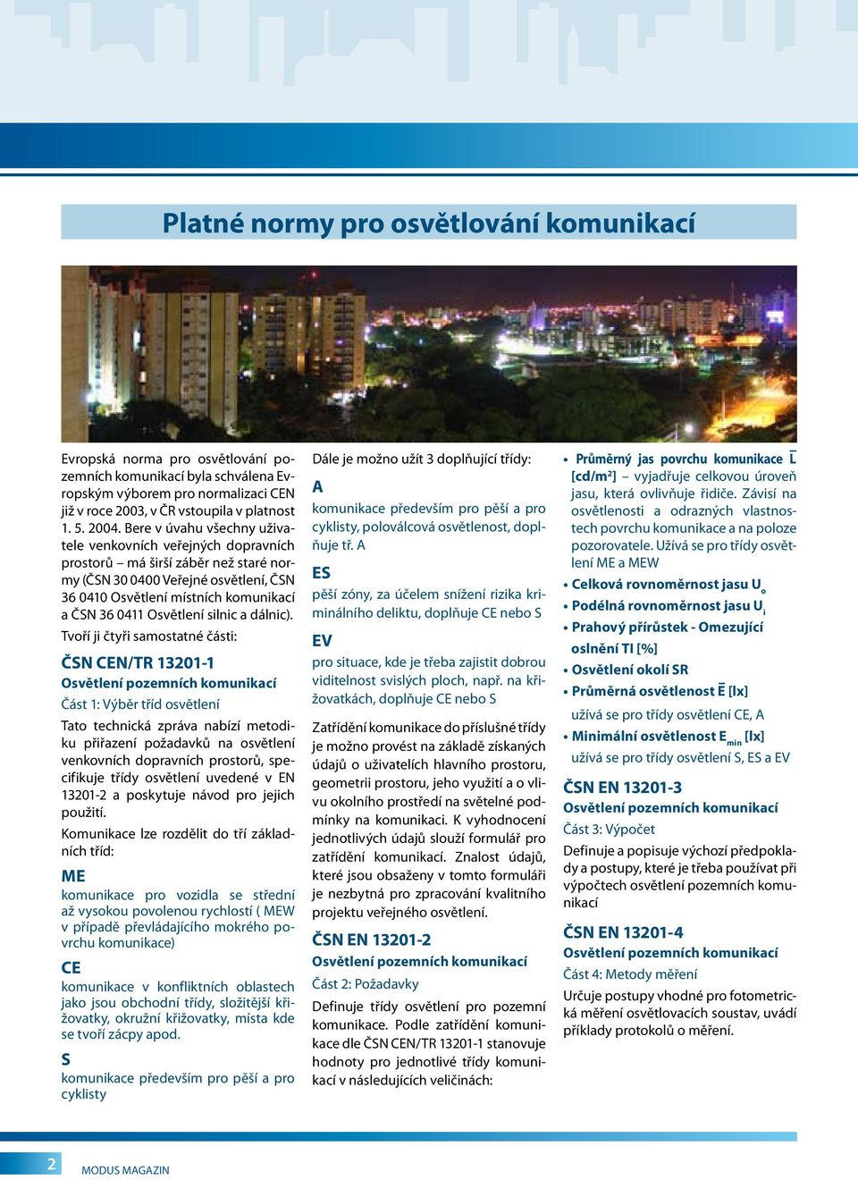 Osvětlení silnic a dálnic).