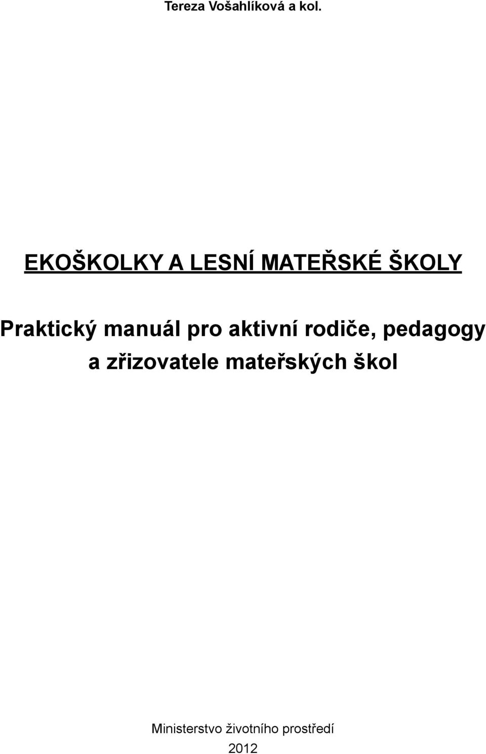 manuál pro aktivní rodiče, pedagogy a