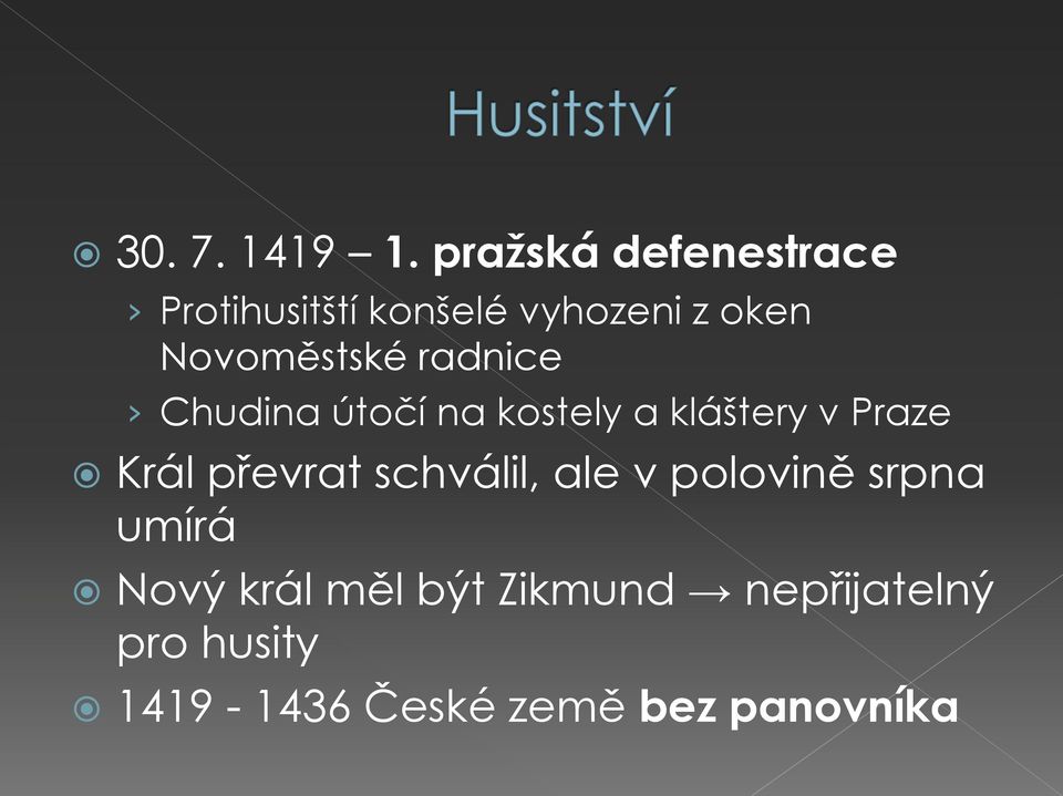 Novoměstské radnice Chudina útočí na kostely a kláštery v Praze