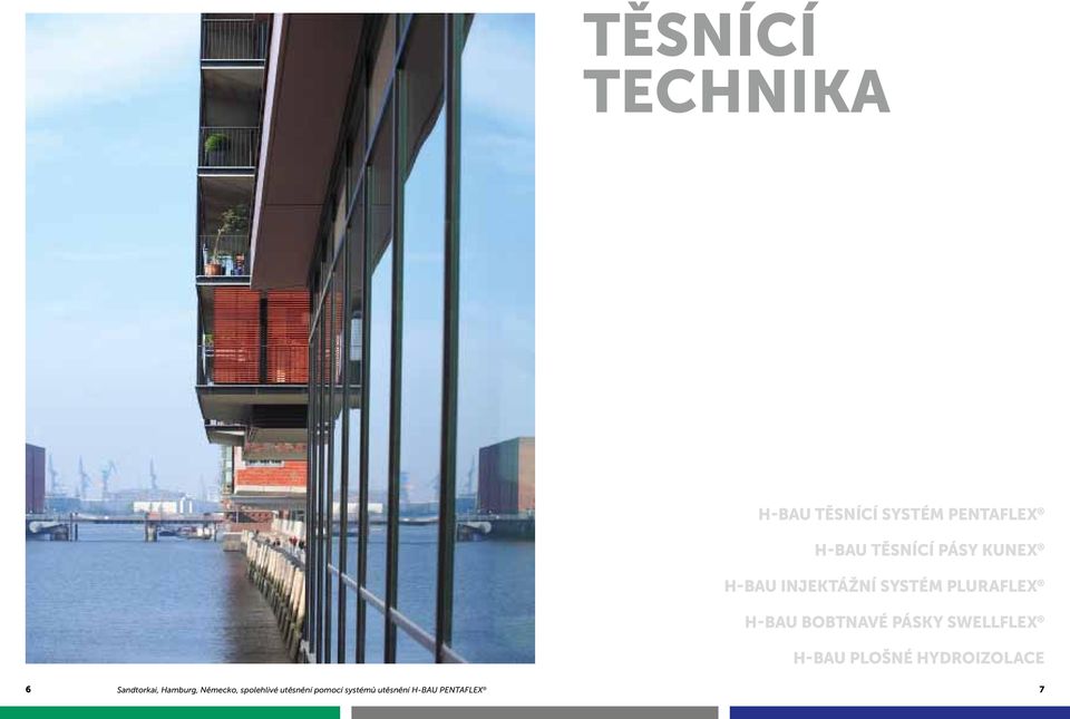 PÁSKY SWELLFLEX H-BAU PLOŠNÉ HYDROIZOLACE 6 Sandtorkai, Hamburg,