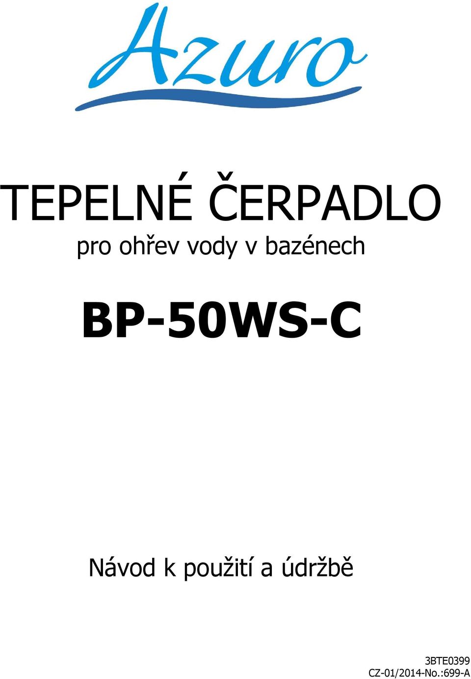 TEPELNÉ ČERPADLO BP-50WS-C - PDF Stažení zdarma