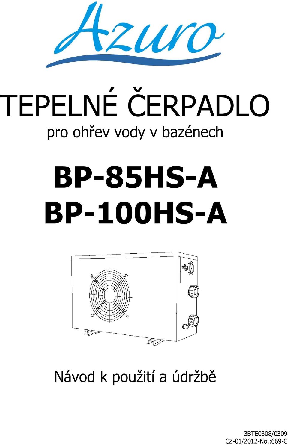 TEPELNÉ ČERPADLO BP-85HS-A BP-100HS-A - PDF Stažení zdarma
