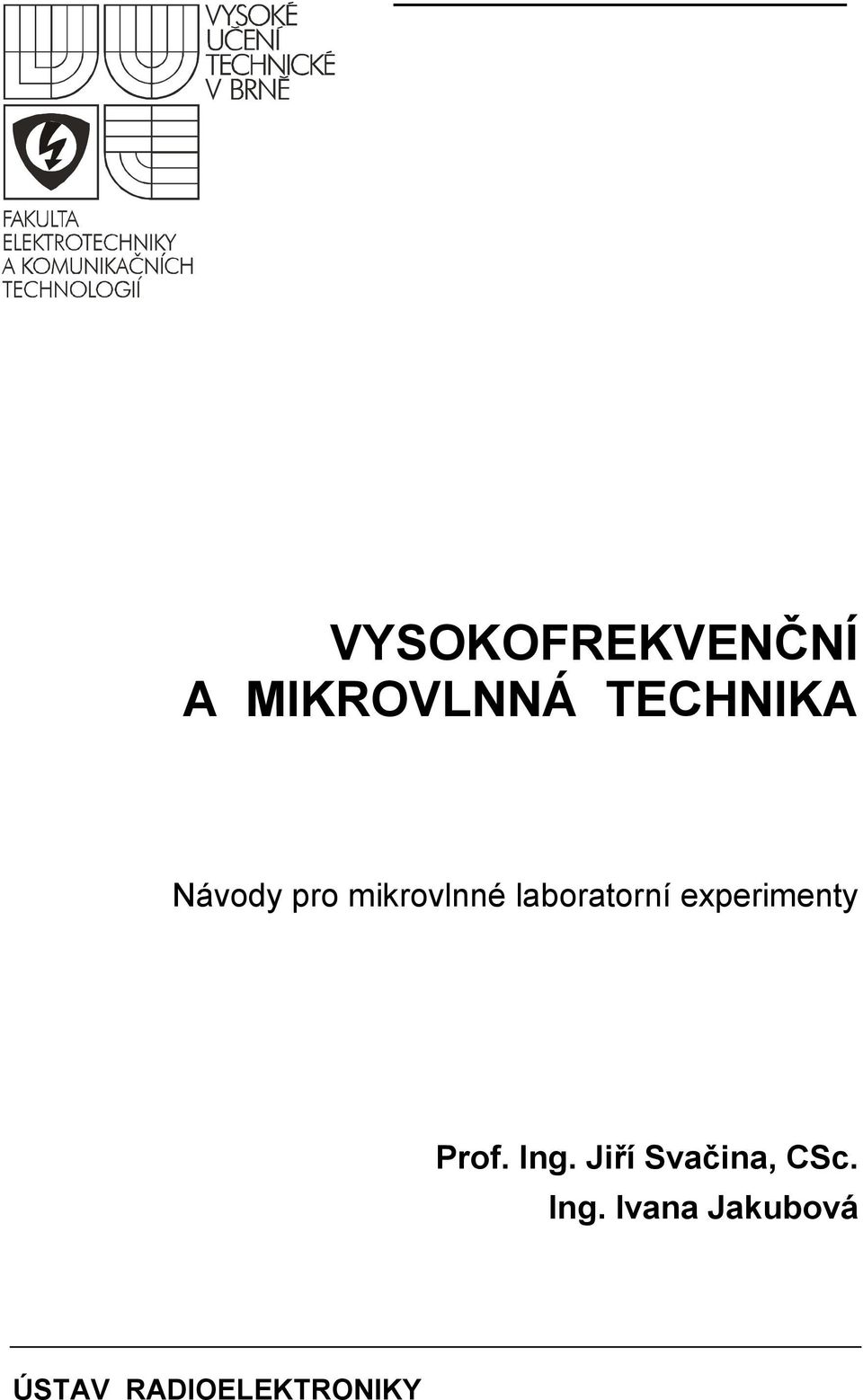 experimenty rof. Ing.