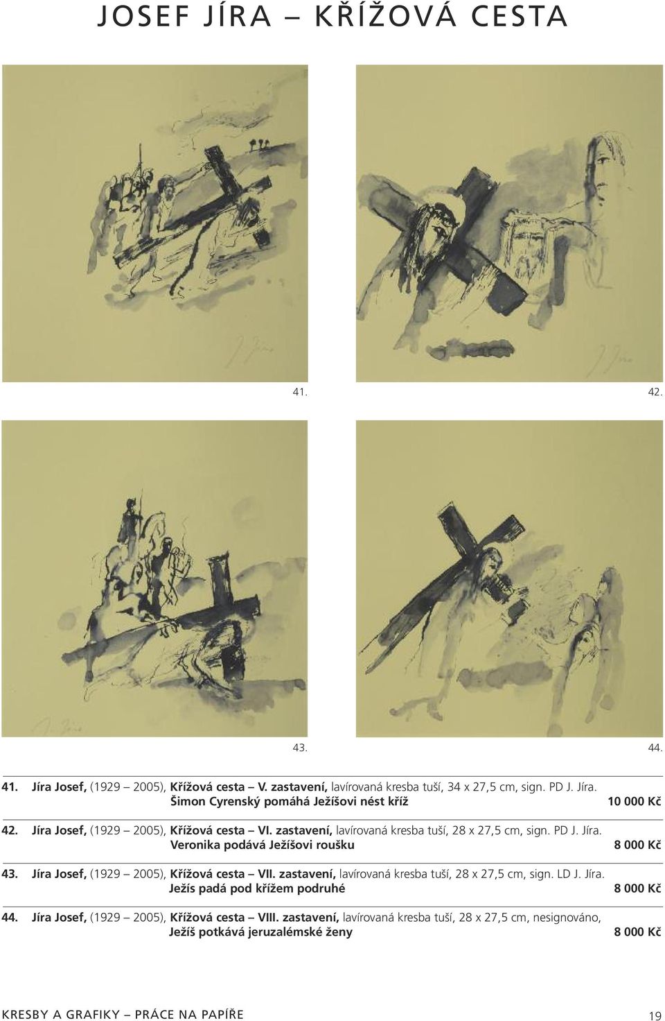 Jíra Josef, (1929 2005), Křížová cesta VII. zastavení, lavírovaná kresba tuší, 28 x 27,5 cm, sign. LD J. Jíra. Ježís padá pod křížem podruhé 44.