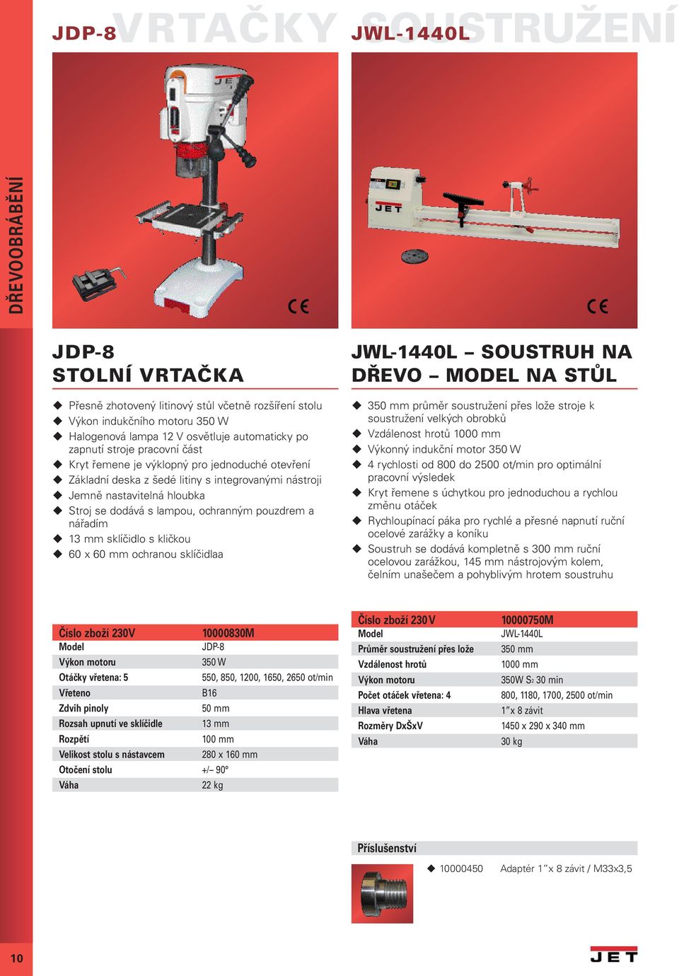 nářadím 13 mm sklíčidlo s kličkou 60 x 60 mm ochranou sklíčidlaa JWL-1440L SOUSTRUH NA DŘEVO MODEL NA STŮL 350 mm průměr soustružení přes lože stroje k soustružení velkých obrobků Vzdálenost hrotů