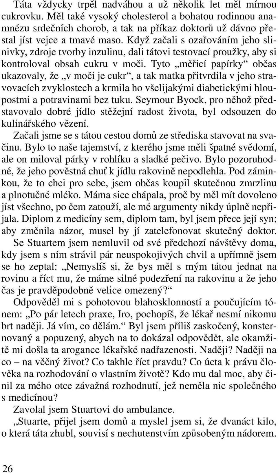 máma červen datování sexuálního delikventa