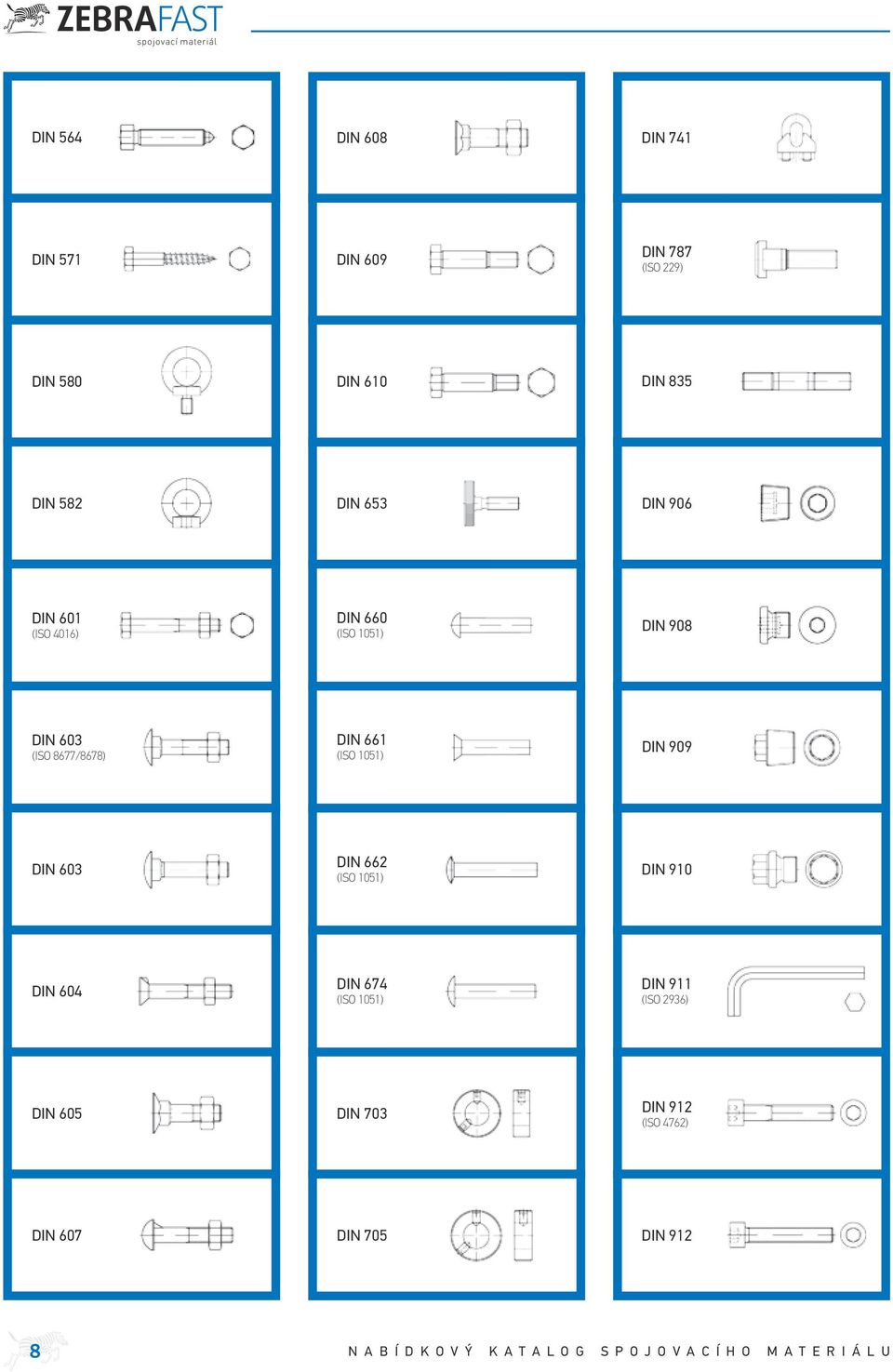 (ISO 8747) DIN 980 (ISO 7042) DIN 1440 (ISO 8738) DIN 1478 DIN 981 DIN 1441 DIN 1479 DIN 982 (ISO 7040) DIN 1444 (ISO