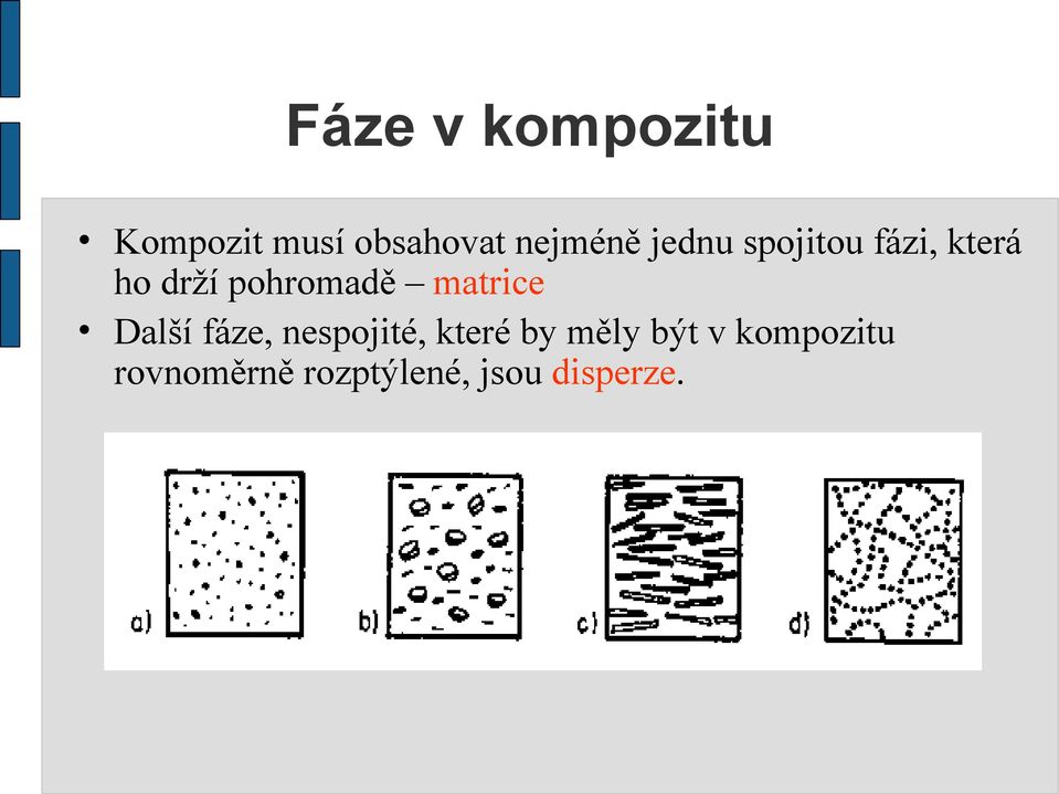 pohromadě matrice Další fáze, nespojité, které