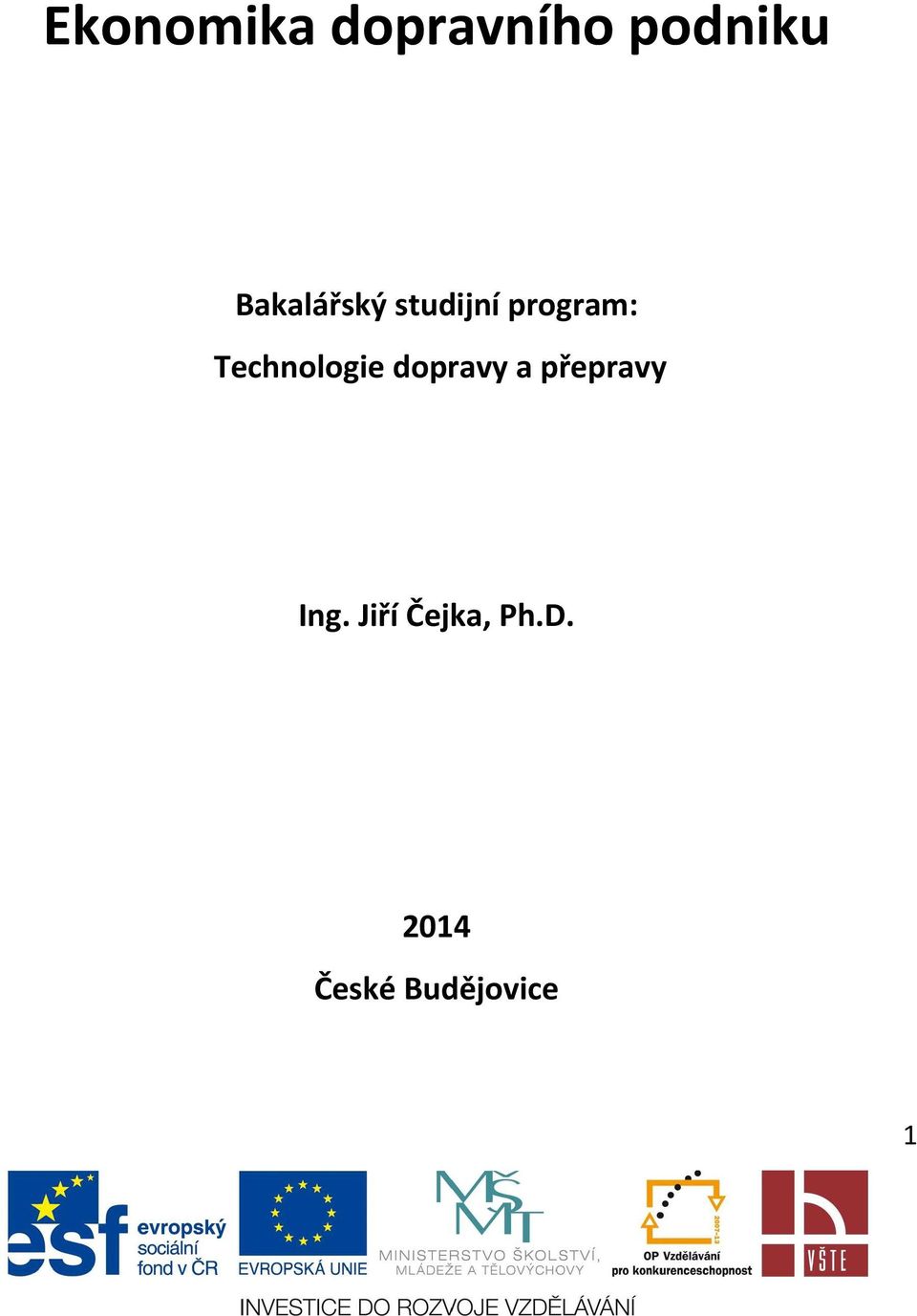 Technologie dopravy a přepravy