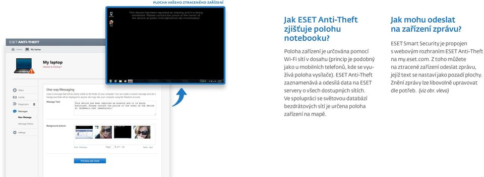 ESET Anti-Theft zaznamenává a odesílá data na ESET servery o všech dostupných sítích.