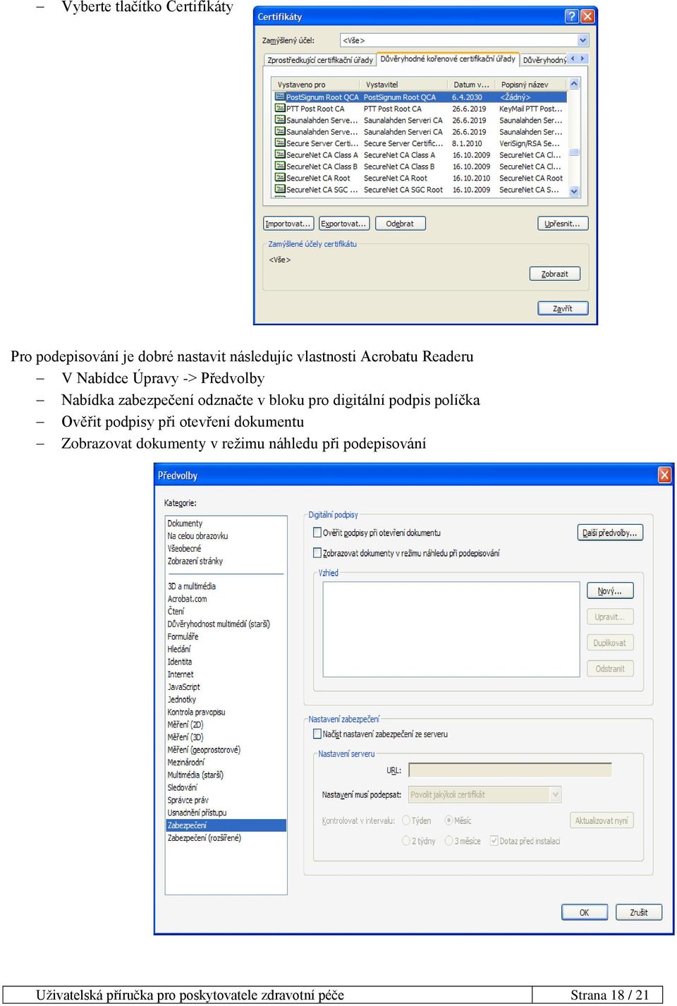 digitální podpis políčka Ověřit podpisy při otevření dokumentu Zobrazovat dokumenty v