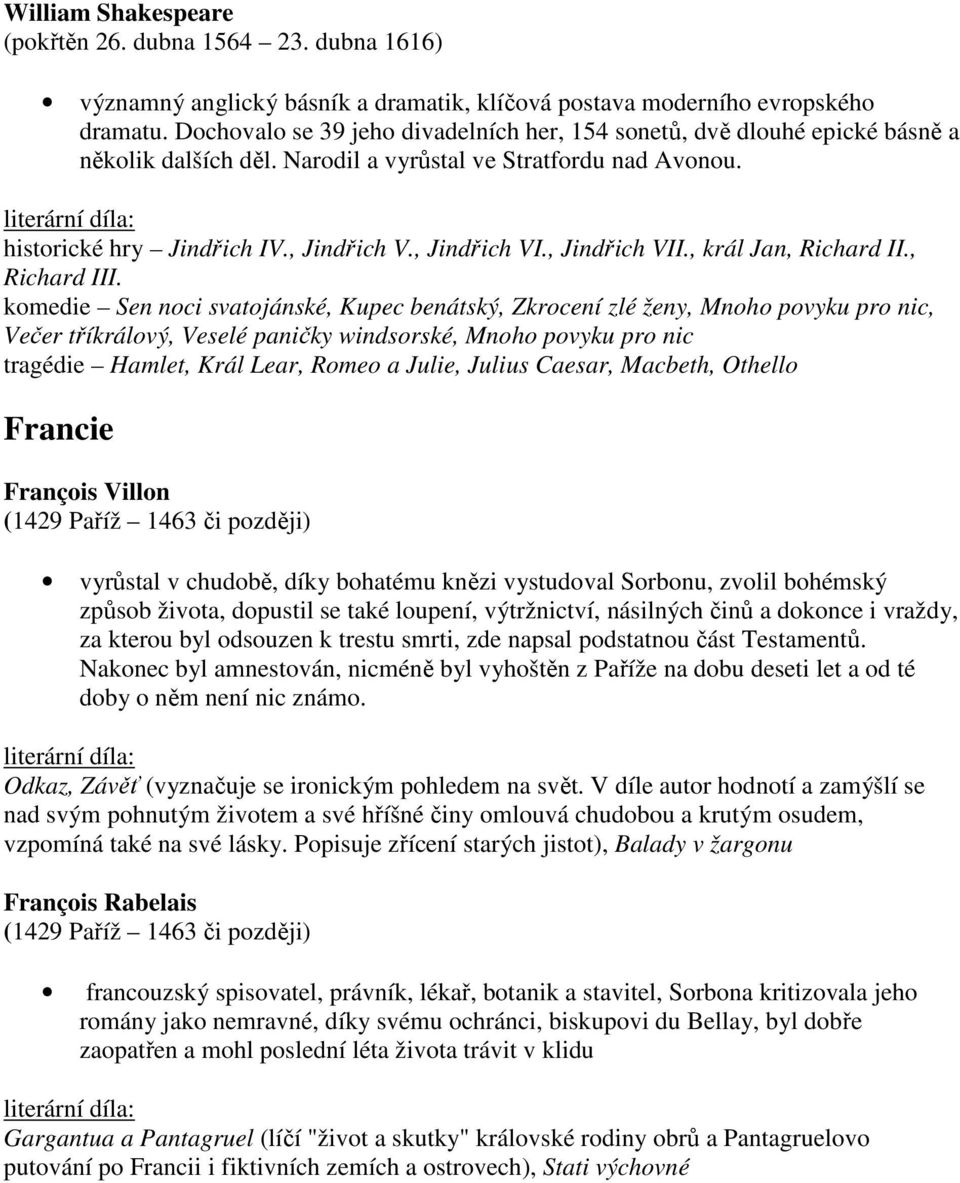 , Jindřich VII., král Jan, Richard II., Richard III.