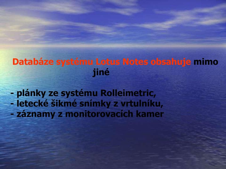 Rolleimetric, - letecké šikmé snímky