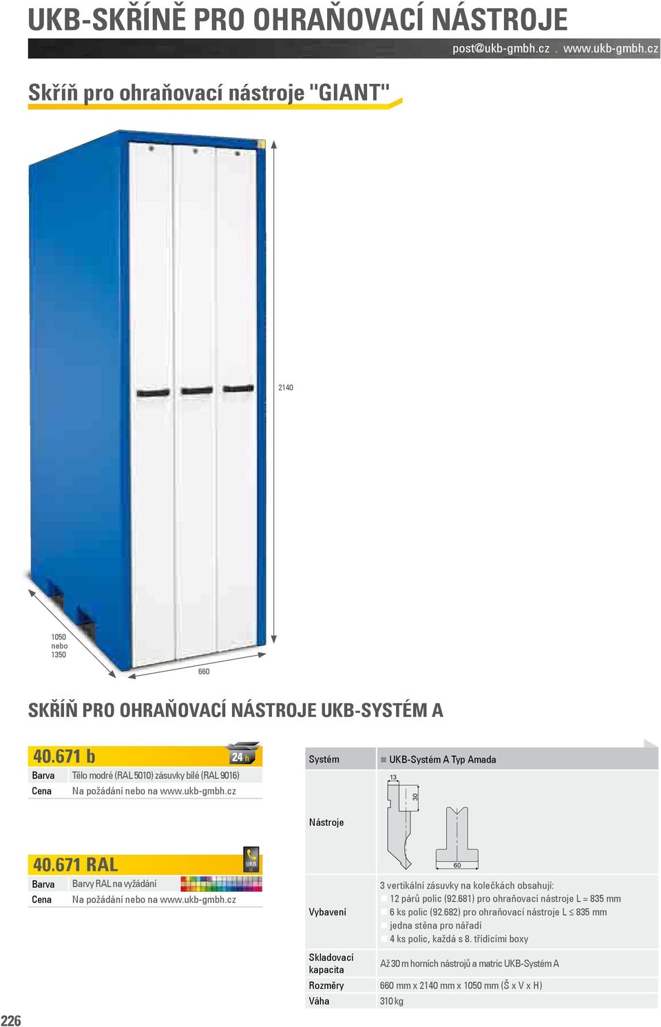 681) pro ohraňovací nástroje L = 835 mm 6 ks polic (92.