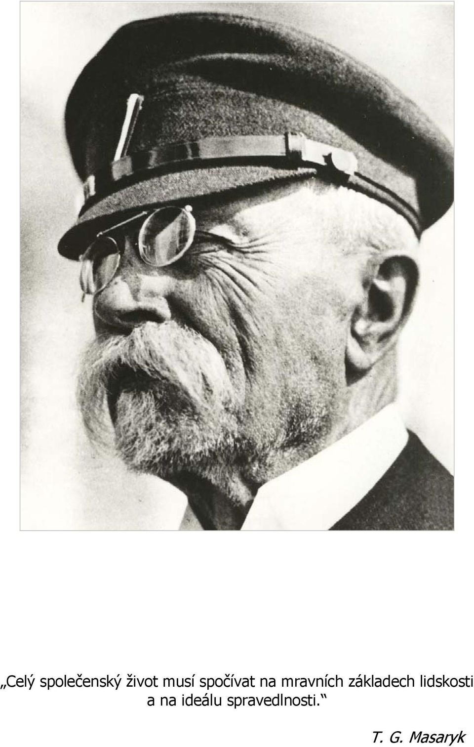 základech lidskosti a na