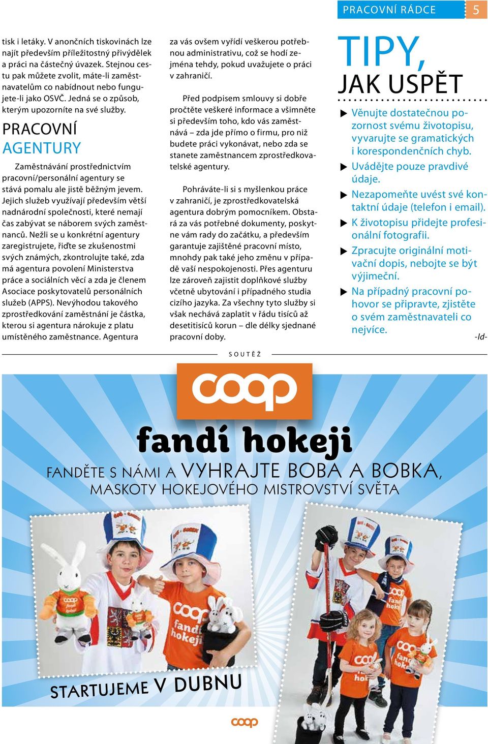 ČASOPIS ZÁKAZNÍKŮ PRODEJEN COOP 1/2015 ZDARMA RÁDCE - PDF Free Download