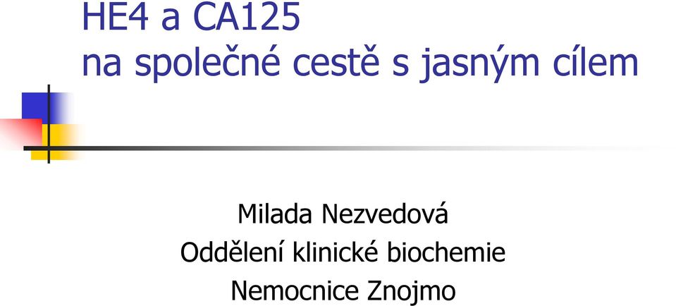 Milada Nezvedová Oddělení