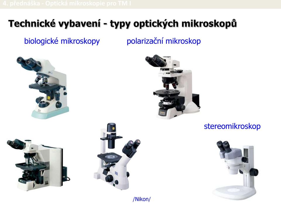 biologické mikroskopy
