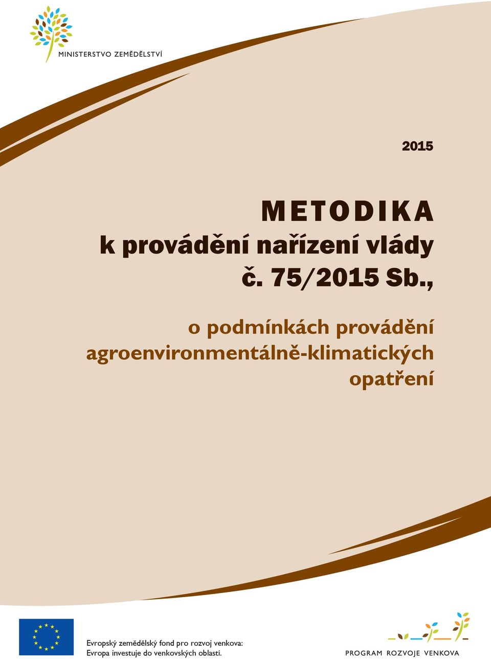 , o podmínkách provádění