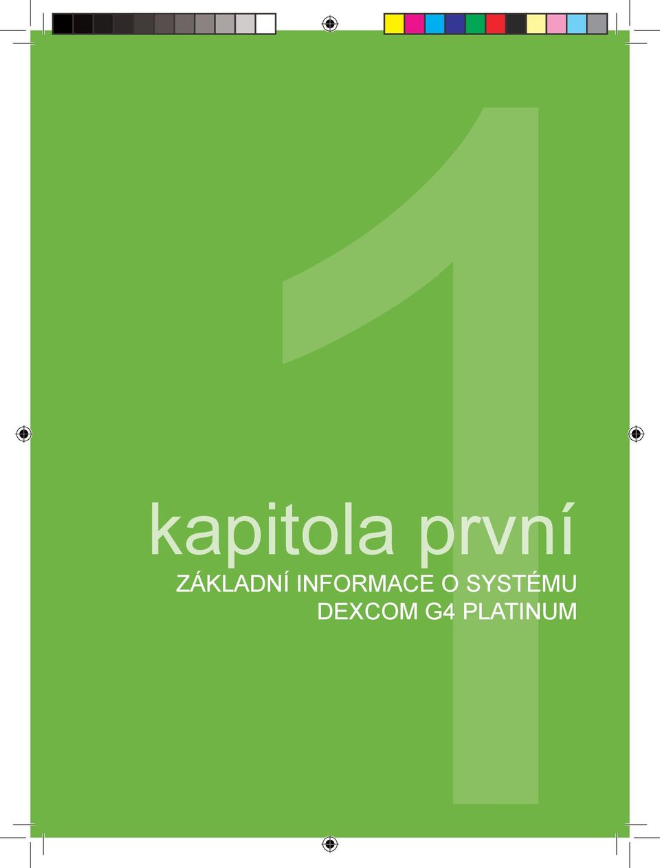 G4 PLATINUM Uživatelská