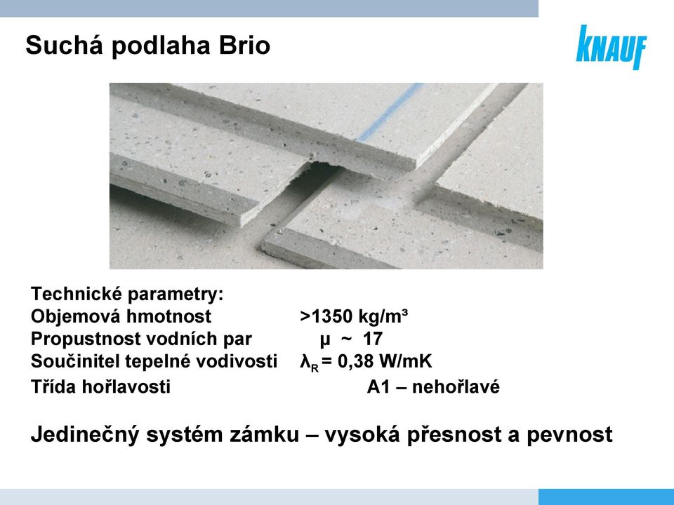 vodivosti Třída hořlavosti >1350 kg/m³ μ ~ 17 λr = 0,38