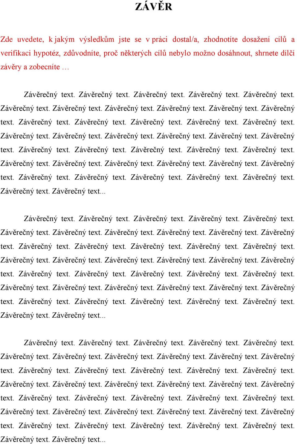 Závěrečný text. Závěrečný text.