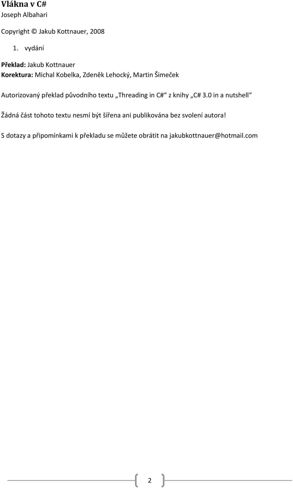 Autorizovaný překlad původního textu Threading in C# z knihy C# 3.