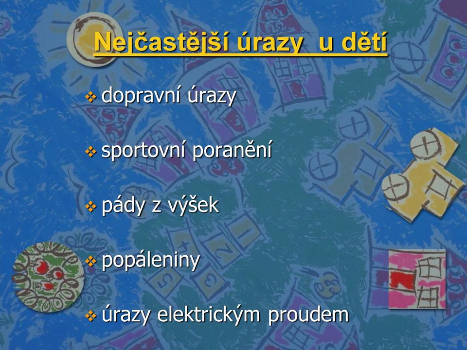 poranění pády z výšek