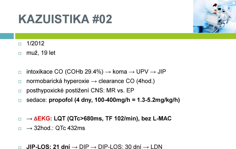 ) posthypoxické postižení CNS: MR vs.